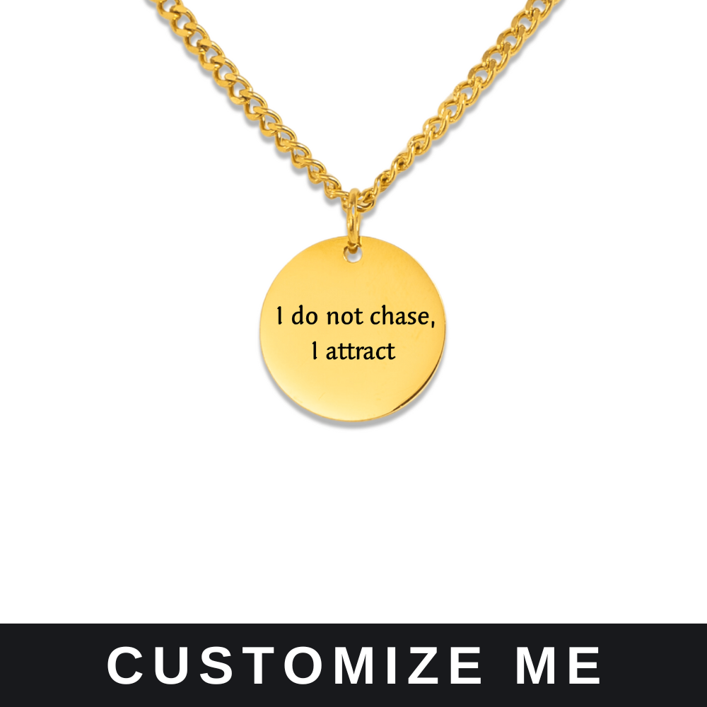 Your Affirmation on a Cuban Coin Necklace