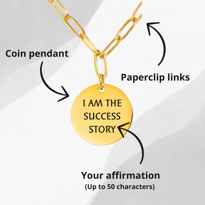 Your Affirmation on a Paperclip Coin Necklace