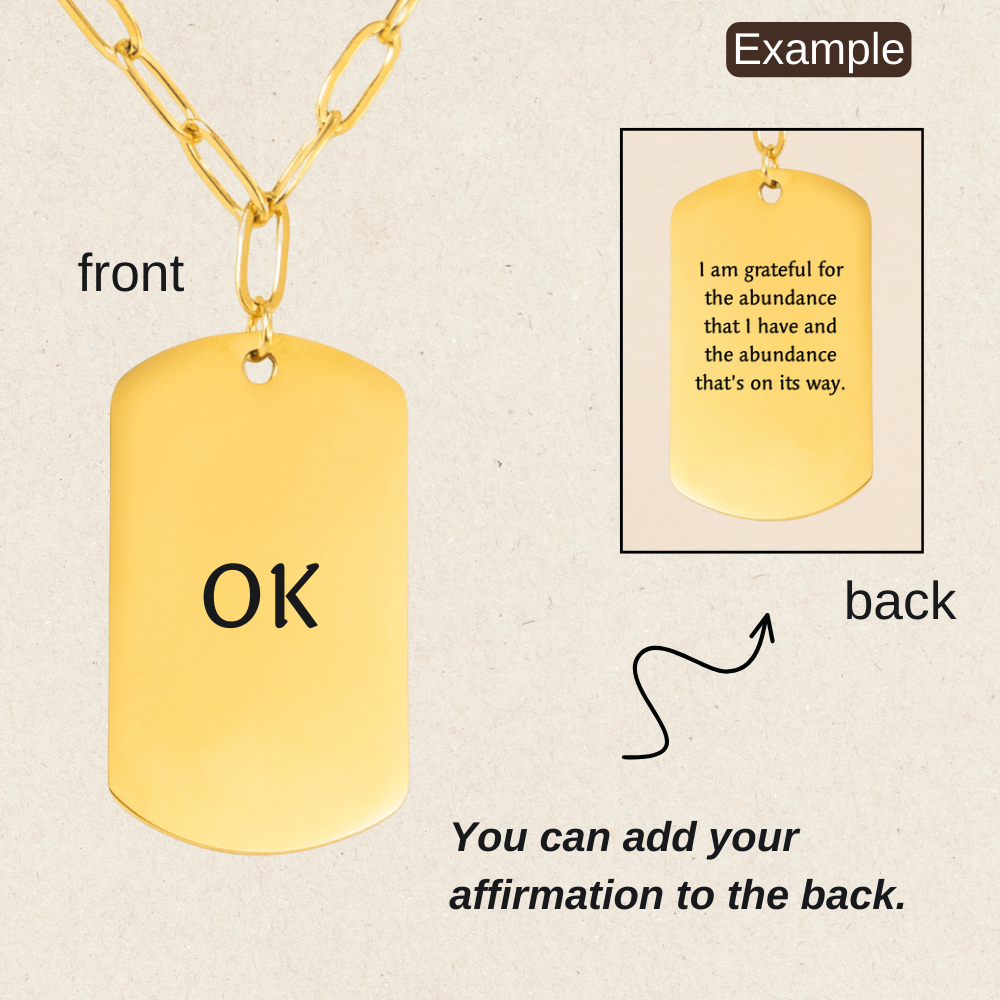 Your Affirmation on a Cuban Tag Necklace