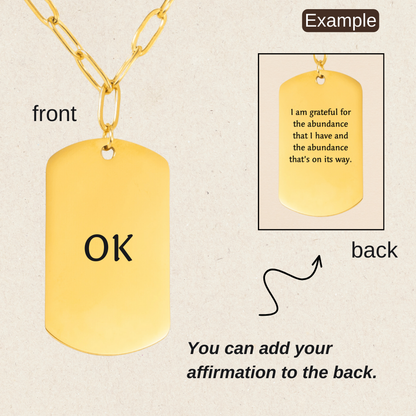 Your Affirmation on a Cuban Tag Necklace